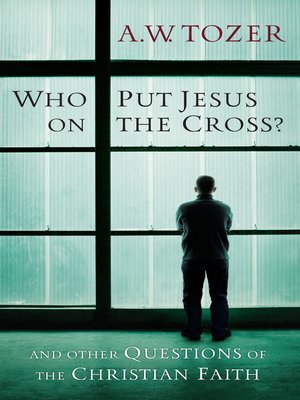 cover image of Who Put Jesus on the Cross?